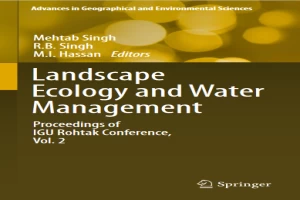 غلاف كتاب Landscape Ecology and Water Management بقلم مهتاب سينغ غلاف كتاب Landscape Ecology and Water Management بقلم مهتاب سينغ